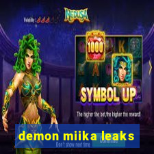 demon miika leaks